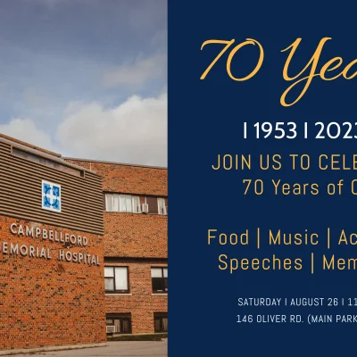 Campbellford Memorial Hospital to Commemorate 70th Anniversary with Community Celebration